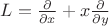 $L=\frac{\partial}{\partial x} +x \frac{\partial}{\partial y}$