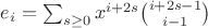 $e_i = \sum_{s \ge 0} x^{i+2s} \binom{i+2s-1}{i-1}$