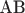AB