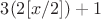 $3(2[x/2])+1$