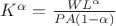 $K^{\alpha} = \frac{W L^{\alpha}}{PA(1 - \alpha)}$
