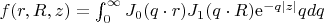 $f(r,R,z)=\int_0^{\infty}J_0(q\cdot r)J_1(q\cdot R)\mathrm{e}^{-q|z|}qdq$