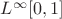 $L^\infty [0,1]$