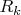 $R_{k}$