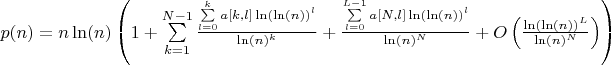 $p(n)=n\ln(n)\left(1+\sum\limits_{k=1}^{N-1}\frac{\sum\limits_{l=0}^{k}a[k,l]\ln(\ln(n))^l}{\ln(n)^k}+\frac{\sum\limits_{l=0}^{L-1}a[N,l]\ln(\ln(n))^l}{\ln(n)^N}+O\left(\frac{\ln(\ln(n))^L}{\ln(n)^N}\right)\right)$
