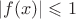 $|f(x)|\leqslant 1$