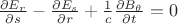 $\frac {\partial E_r} {\partial s} - \frac {\partial E_s} {\partial r} + \frac 1 c \frac {\partial B_\theta} {\partial t} = 0$