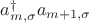 $a^{\dagger}_{m,\sigma} a_{m+1,\sigma}$