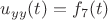 $u_{yy}(t)=f_7 (t)$