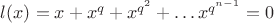 $l(x)=x+x^q+x^{q^2}+\ldots x^{q^{n-1}}=0$