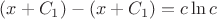 $(x+C_1) - (x+C_1) = c\ln c$
