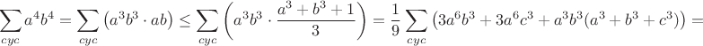 $$\sum_{cyc}a^4b^4=\sum_{cyc}\left(a^3b^3\cdot ab\right)\leq\sum_{cyc}\left(a^3b^3\cdot\frac{a^3+b^3+1}{3}\right)=\frac{1}{9}\sum_{cyc}\left(3a^6b^3+3a^6c^3+a^3b^3(a^3+b^3+c^3)\right)=$$