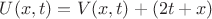 $U(x,t) = V(x,t)+(2t+x)$