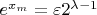 $e^{x_m}=\varepsilon2^{\lambda-1}$