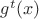 $g^t(x)$