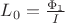 $L_0 = \frac{\Phi_1}{I} $
