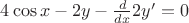 $4\cos x-2y-\frac{d}{dx}2y'=0$
