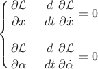 $\begin{cases}
\dfrac{\partial\mathcal{L}}{\partial x}-\dfrac{d}{dt}\dfrac{\partial\mathcal{L}}{\partial\dot{x}}=0\\
\\
\dfrac{\partial\mathcal{L}}{\partial\alpha}-\dfrac{d}{dt}\dfrac{\partial\mathcal{L}}{\partial\dot{\alpha}}=0
\end{cases}
 $
