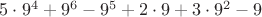 $5\cdot9^4+9^6-9^5+2\cdot9+3\cdot9^2-9$