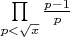$\prod \limits_{p < \sqrt{x}} \frac {p-1}{p}$