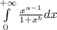 $\int\limits_0^{+\infty}\frac{x^{a-1}}{1+x^b}dx$