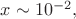 $x\sim10^{-2},$