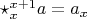 $\star_x^{x + 1} a = a_x$