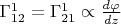 $\Gamma^1_{12} = \Gamma^1_{21} \propto \frac {d \varphi} {dz}$
