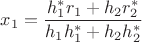$x_1=\dfrac{h_1^*r_1+h_2 r_2^*}{h_1 h_1^*+h_2 h_2^*}$