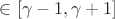 $\in [\gamma - 1, \gamma + 1]$