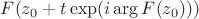 $F(z_0+t\exp (i\arg F(z_0)))$