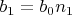 $b_{1}  = b_{0} n_{1}$