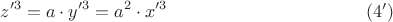$$z'^3=a \cdot y'^3 = a^2 \cdot x'^3 \eqno (4')$$ $$z'^3=a \cdot y'^3 = a^2 \cdot x'^3 \eqno (4')$$