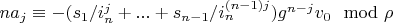 $n a_j \equiv -(s_1/i_n^j +...+s_{n-1}/i_n^{(n-1) j}) g^{n-j} v_0  \mod \rho$