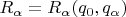 $R_{\alpha}= R_{\alpha}(q_0,q_{\alpha})$