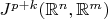 $J^{p + k}(\mathbb{R}^n, \mathbb{R}^m)$