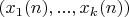 $(x_1(n),...,x_k(n))$