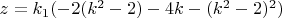 $z=k_1(-2(k^2-2)-4k-(k^2-2)^2)$