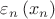 $\[{\varepsilon _n}\left( {{x_n}} \right)\]$
