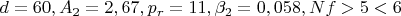 $d=60,A_2=2,67,p_r=11,\beta_2=0,058, Nf>5<6$