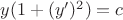 $y(1+(y')^2)=c$