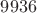 $9936$
