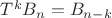 $T^{k}B_n=B_{n-k}$