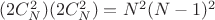 $(2C_N^2) (2C_N^2)=N^2(N-1)^2$
