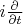 $i\frac{\partial}{\partial t}$