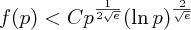 \large$f(p)<Cp^{\frac{1}{2\sqrt{e}}}(\ln p)^{\frac{2}{\sqrt{e}}}$