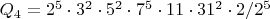 $Q_4 = 2^5 \cdot 3^2 \cdot 5^2 \cdot 7^5 \cdot 11 \cdot 31^2 \cdot 2 / 2^5$