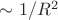 $\sim1/R^2$