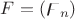 $F = (\digamma_n)$