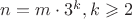 $n=m\cdot 3^k, k\geqslant 2$